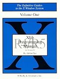 Nye, Adrian: Xlib Programming Manual : For R4-R5