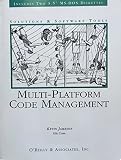 Jameson, Kevin: Multi-Platform Code Management/Book and 2 Disks