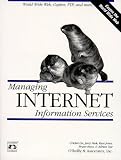 Liu, Cricket: Managing Internet Information Services: World Wide Web, Gopher, FTP, and More
