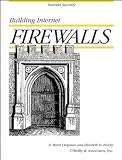 Chapman, D. Brent: Building Internet Firewalls