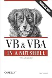 Lomax, Paul: Vb & Vba in a Nutshell: The Language Lomax, Paul: Vb & Vba in a Nutshell: The Language
