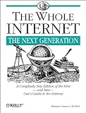 Krol, Ed: The Whole Internet: The Next Generation Krol, Ed: The Whole Internet: The Next Generation