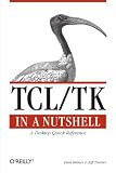 Raines, Paul: Tcl/Tk in a Nutshell