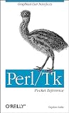Lidie, Steve: Perl/Tk Pocket Reference