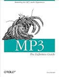 Hacker, Scot: Mp3: The Definitive Guide Hacker, Scot: Mp3: The Definitive Guide