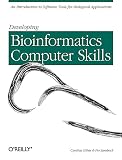 Fenton, J. M.: Developing Bioinformatics Computer Skills Fenton, J. M.: Developing Bioinformatics Computer Skills