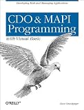 Grundgeiger, Dave: Cdo and Mapi Programming With Visual Basic
