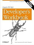 Feuerstein, Steven: Oracle Pl/SQL Developer's Workbook Feuerstein, Steven: Oracle Pl/SQL Developer's Workbook