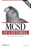 Foxall, James D.: McSd in a Nutshell: The Visual Basic Exams Foxall, James D.: McSd in a Nutshell: The Visual Basic Exams