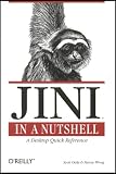 Oaks, Scott: Jini in a Nutshell: A Desktop Quick Reference