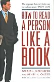 Nierenberg, Gerald: How to Read a Person Like a Book