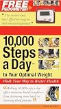 10,000 Steps a Day to Your Optimal Weight: Walk Your Way to Better Health (1566252873) by Isaacs, Greg Isaacs, Greg: 10,000 Steps a Day to Your Optimal Weight: Walk Your Way to Better Health