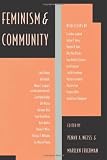 Weiss, Penny A.: Feminism and Community Weiss, Penny A.: Feminism and Community
