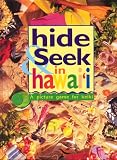 Gillespie, Ian: Hide and Seek in Hawaii