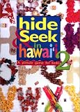 Gillespie, Ian: Hide & Seek in Hawaii: A Picture Game for Keiki