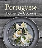 Ortins, Ana Patuleia: Portuguese Homestyle Cooking Ortins, Ana Patuleia: Portuguese Homestyle Cooking