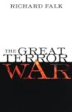 Falk, Richard A.: The Great Terror War