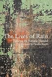 Handal, Nathalie: The Lives Of Rain