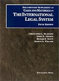 Blakesley, Christopher L.: International Legal System, 2001 Documentary Supplement Blakesley, Christopher L.: International Legal System, 2001 Documentary Supplement
