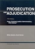 Dix, George E.: Prosecution and Adjudication Dix, George E.: Prosecution and Adjudication