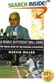 A Whole Different Ball Game: The Inside Story of the Baseball Revolution