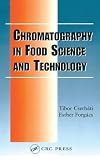Cserhati, Tibor: Chromatography in Food Science and Technology Cserhati, Tibor: Chromatography in Food Science and Technology