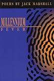 Marshall, Jack: Millennium Fever: Poems Marshall, Jack: Millennium Fever: Poems