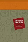 Thomas, Lorenzo: Dancing on Main Street: Poems by Lorenzo Thomas Thomas, Lorenzo: Dancing on Main Street: Poems by Lorenzo Thomas
