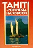 Stanley, David: Tahiti-Polynesia Handbook
