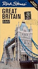 Rick Steves' Great Britain 2002 by Rick…