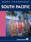 Stanley, David: Moon Handbooks South Pacific
