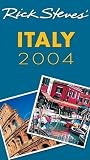 Steves, Rick: Rick Steves' 2004 Italy Steves, Rick: Rick Steves' 2004 Italy