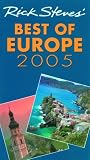 Steves, Rick: Rick Steves' 2005 Best Of Europe