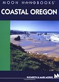 Morris, Elizabeth: Moon Handbooks Coastal Oregon Morris, Elizabeth: Moon Handbooks Coastal Oregon