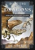Conway, D. J.: Dancing With Dragons