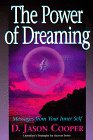 Cooper, D. Jason: The Power of Dreaming: Messages from Your Inner Self