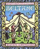 Grimassi, Raven: Beltane: Springtime Rituals, Lore & Celebration Grimassi, Raven: Beltane: Springtime Rituals, Lore & Celebration