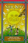 O'Hara, Gwydion: Sun Lore: Myths and Folklore from Around the World O'Hara, Gwydion: Sun Lore: Myths and Folklore from Around the World