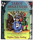 Sterling, Stephen: Tarot Awareness: Exploring the Spiritual Path
