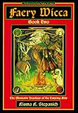 Stepanich, Kisma K.: Faery Wicca Stepanich, Kisma K.: Faery Wicca