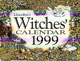Meadows, Tony: Cal 99 Llewellyn's Witches' Calendar Meadows, Tony: Cal 99 Llewellyn's Witches' Calendar