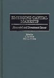 Choi, J. Jay: Emerging Capital Markets : Financial and Investment Issues Choi, J. Jay: Emerging Capital Markets : Financial and Investment Issues