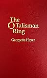 Heyer, Georgette: The Talisman Ring
