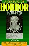 Drake, Ed: Century of Horror 1970-1979: 1970-1979