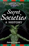 Daraul, Arkon: Secret Societies Daraul, Arkon: Secret Societies