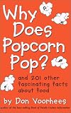 Voorhees: Why Does Popcorn Pop Voorhees: Why Does Popcorn Pop
