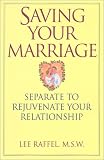 Raffel: Saving Your Marriage Raffel: Saving Your Marriage