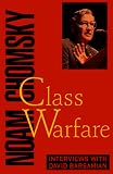 Chomsky, Noam: Class Warfare: Interviews with David Barsamian