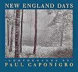 Caponigro, Paul: New England Days