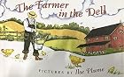 The Farmer In The Dell by Ilse Plume